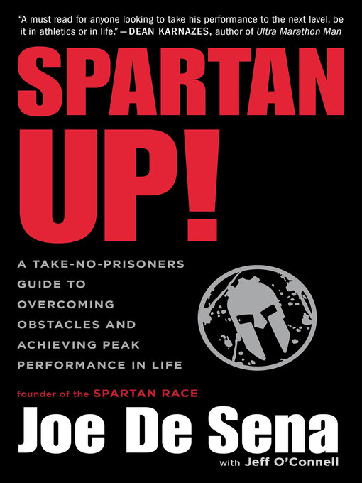 Title details for Spartan Up! by Joe De Sena - Available